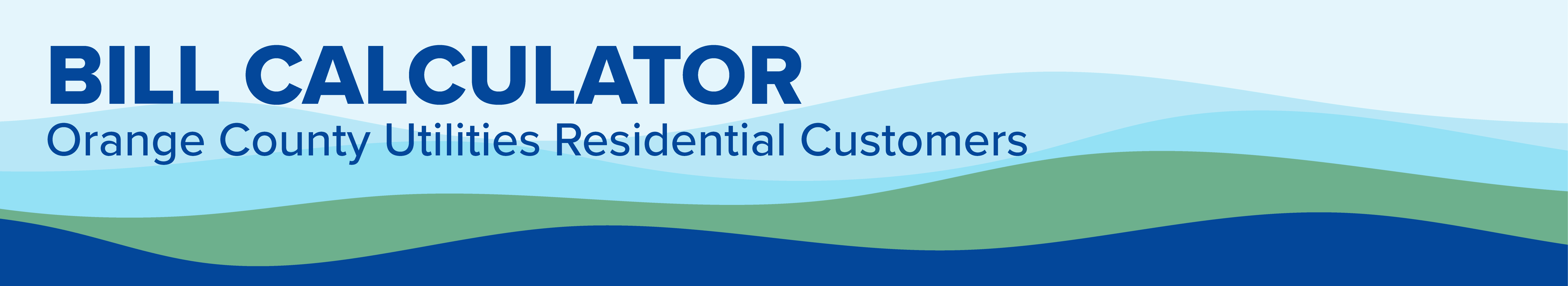 Calculadora de Facturación: Clientes Residenciales de Servicios Públicos del Condado de Orange